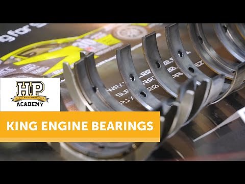 [TECH TALK] What do you know about engine bearings? | King Engine Bearings