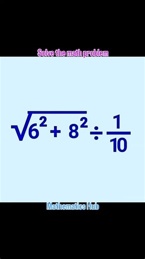 Solve the math problem #mathproblem #viralreels #viral #maths | Mathematics Hub