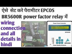 How to program EPCOS BR5600R APFC RELAY #powerfactor #controller