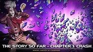 The Story so Far Chapter 1 Crash Marvel Contest of Champions