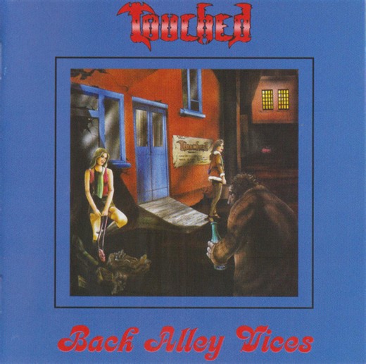 Touched - Back Alley Vices