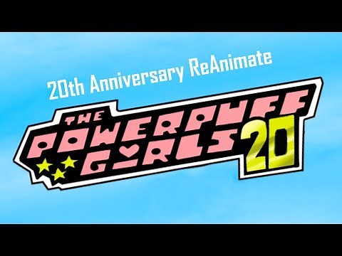 The Powerpuff Girls ReAnimate Project - PPGReAnimate Collab MAP “Twisted Sister”