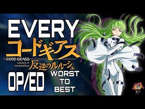 EVERY Code Geass Opening/Ending Ranked WORST to BEST!