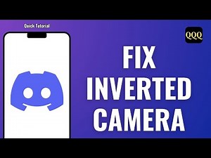 How to fix Inverted Camera on Discord