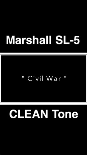 Marshall SL-5 CLEAN Tone ‼︎
