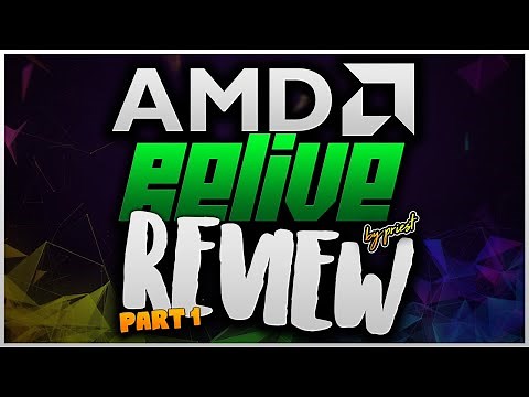 AMD Relive - How to install/enable - Indepth Review - Free Game Recording Software