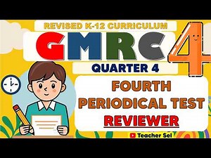 Grade 4 GMRC 4 Fourth Periodical Test Reviewer (Quarter 4) Revised K-12 #reviewer #Grade4