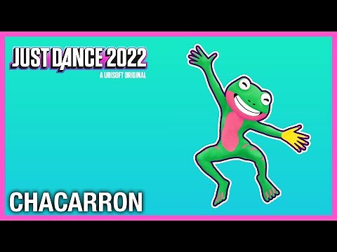 Just Dance 2022 Fanmade Mashup - Chacarron by El Chombo (Memes)
