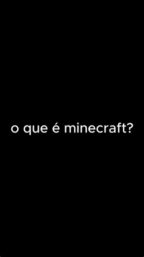 What is Minecraft?