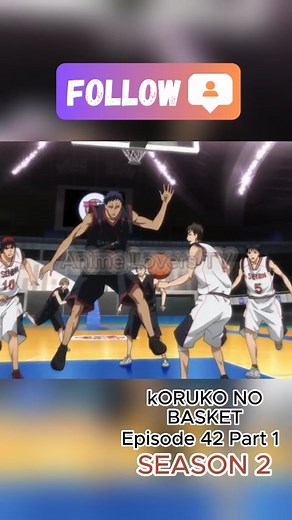 61K views · 781 reactions | KNB Episode 42 Part 1 | Anime Lovers TV | Facebook