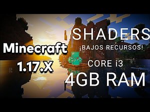 ¡TOP 4! Shaders para MINECRAFT que SÍ CORREN EN PC DE BAJOS RECURSOS!!!! Para Minecraft 1.17.X!