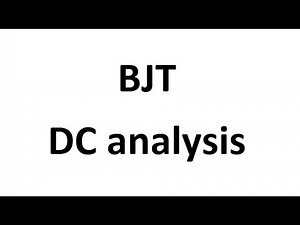 Applied lecture 4 : BJT DC analysis