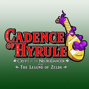 Cadence of Hyrule: Crypt of the NecroDancer featuring The Legend of Zelda