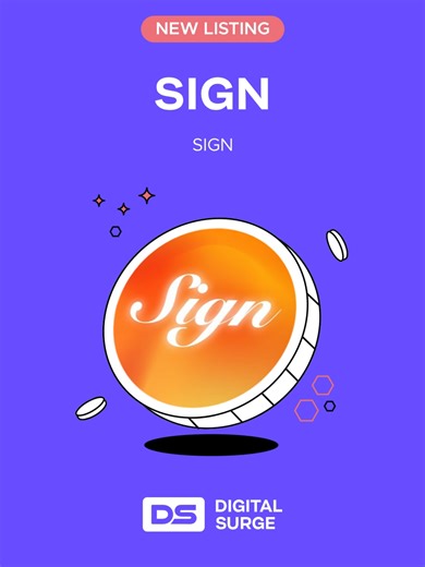 🧠 Sign (SIGN) is now LIVE on Digital Surge! 🎉 Step into the future of decentralised identity and trust with SIGN — the utility token powering omni-chain attestations and large-scale token distribution. 🔐🌐 🔮 Built for Web3 Trust — Sign Protocol enables scalable on-chain attestations across blockchain ecosystems 🛠 Utility & Governance — SIGN is used for staking, governance, and transaction fees across supported chains 🌐 Empowering the Ecosystem — supporting DAOs, devs, and communities with 