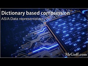 A level Computer Science: Dictionary compression