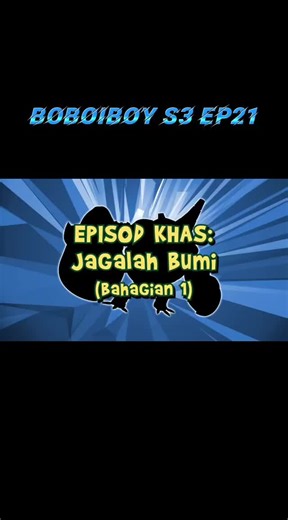 Boboiboy season 3 episod 21 #monsta #aduduprobe #boboiboy #fyp #papazola