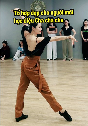 10 Nhịp Cha Cha Cha Dễ Dàng Cho Người Mới
