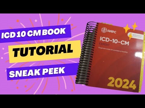 Tutorial: How to use the ICD 10CM book? |WFH Medical Coder