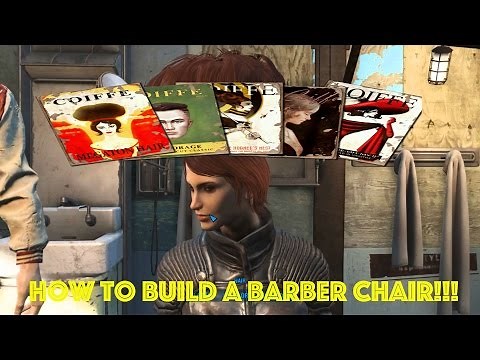 HOW TO BUILD A BARBER CHAIR - VAULT TEC WORKSHOP - FALLOUT 4
