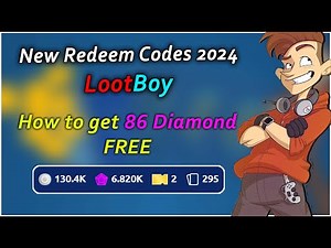 Lootboy Codes 2024 & How Get 86 Diamonds - codigos de Lootboy