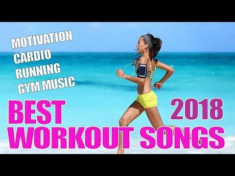 WORKOUT MIX - MOTIVATION, CARDIO, RUNNING, GYM MUSIC - BEST WORKOUT SONGS