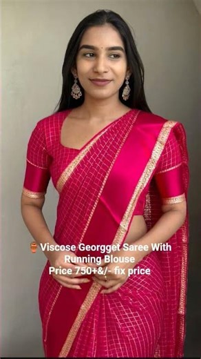 🏺New Arrivals Viscose Georgget Saree With Running Blouse Price 750+&/- fix Ready Stock Available