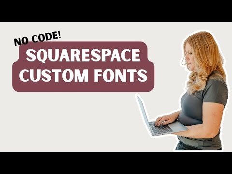 How to Add Custom Fonts in Squarespace (No Code – 2026 Update)