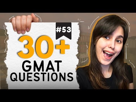 GMAT Quiz #53 - Live GMAT Practice Covering Quant, Verbal, RC, & Data Insights