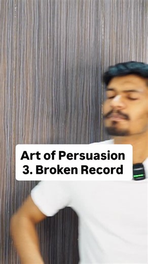 Harsh Vardhan Shukla on Instagram: "Art of Persuasion Series 3 - Broken Record Technique In this series, I’ll teach different techniques that one can use to persuade anyone! #communicationskills #manipulation #persuasion"