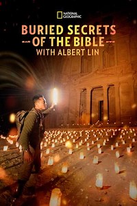 Buried Secrets of The Bible With Albert Lin (2019) - TV Show