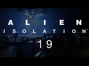Alien Isolation - 19 - Engineering