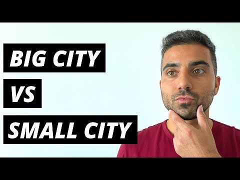 BIG CITY vs SMALL CITY LIVING | Top 5 DIFFERENCES of Living in a Big City vs Small City
