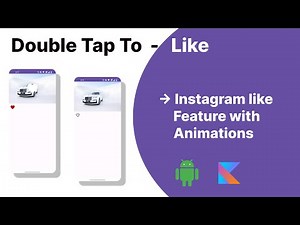 Double tap to Like Instagram Feature with Animations ( Android Studio )