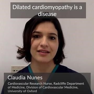 Cardiovascular research nurse Claudia Nunes explains research into dilated cardiomyopathy