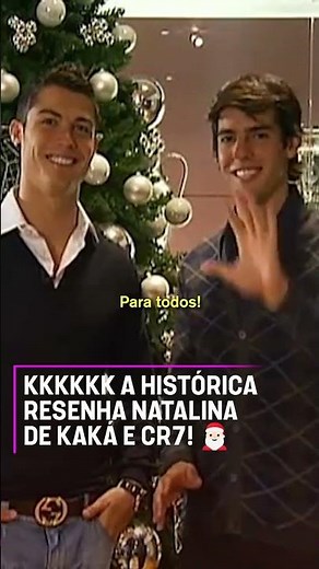 A HISTÓRICA RESENHA NATALINA DE CR7 E KAKA 🎅🏻 KKKKKKKKKKKKKKKKK #shorts