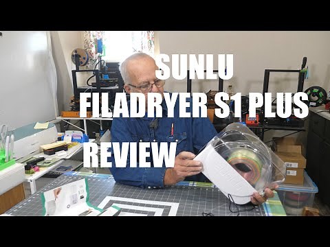Sunlu Filadryer S1 Plus Review
