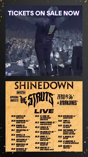 Tickets on sale now at shinedown.com/shows!!!