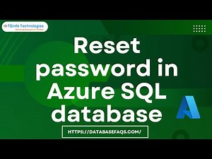 Reset password in Azure SQL database | Azure SQL database reset password