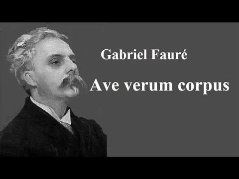 フォーレ 「アヴェ・ヴェルム・コルプス」作品65-1 オールディス Fauré : Ave verum corpus