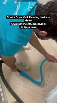 Start a Dryer Vent Cleaning business #dryerventcleaningbusiness