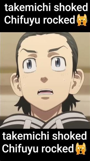 takemichi shoked Chifuyu rocked🙀💀🤯[Tokyo revange edit🎥💀]