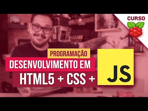 HTML5 + CSS + JavaScript no Raspbian - Curso Raspberry Pi