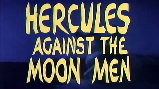 Hercules Against The Moon Men Trailer 1964 Movie Alan Steel