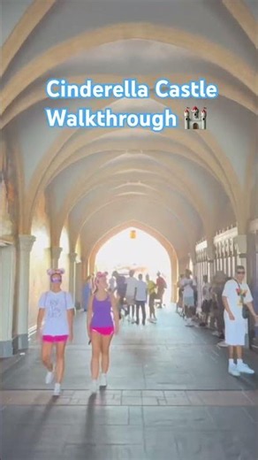 Cinderella Castle Walk Through
