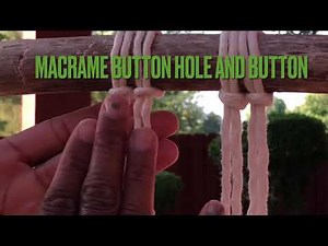 Macrame Button Hole and ‘Button’