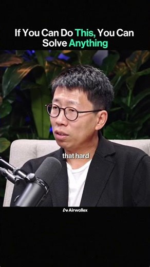 If You Can Do This, You Can Solve Anything! ‪@airwallex‬