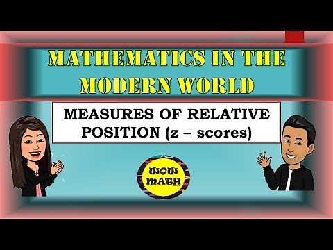 MEASURES OF RELATIVE POSITION || MATHEMATICS IN THE MODERN WORLD