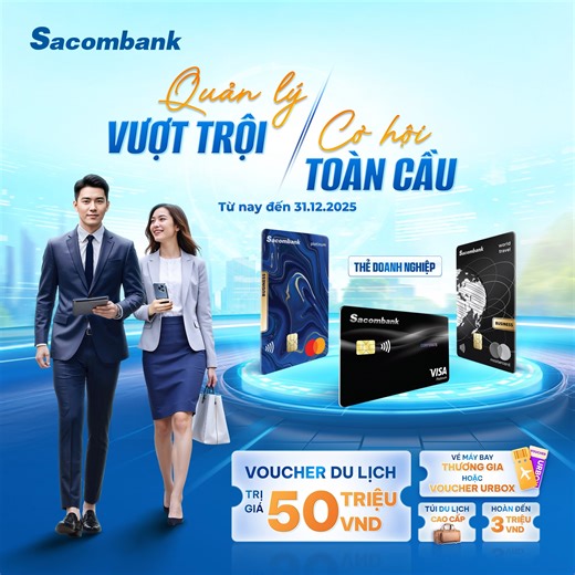 🔥 BỨT PHÁ VƯƠN TẦM CÙNG THẺ DOANH NGHIỆP SACOMBANK - Tối ưu quản trị, Tăng tốc lợi nhuận! Trong kỷ nguyên số, 𝐓𝐡𝐞̉ 𝐃𝐨𝐚𝐧𝐡 𝐧𝐠𝐡𝐢𝐞̣̂𝐩 𝐒𝐚𝐜𝐨𝐦𝐛𝐚𝐧𝐤 không chỉ là công cụ thanh toán mà là giải pháp tài chính hiện đại giúp doanh nghiệp kiểm soát hiệu quả dòng tiền và mở khóa cơ hội toàn cầu! 🌐 https://bit.ly/quanlyvuottroi_cohoitoancau 💡 SỨC MẠNH QUẢN TRỊ DÒNG TIỀN VƯỢT TRỘI: • Kiểm soát 24/7: Dễ dàng theo dõi và quản lý mọi chi tiêu, thanh toán không tiền mặt trên các nền tảng eB