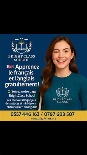 ❤️ Suivez la page Bright Class School pour découvrir nos conseils linguistiques et nos prochaines sessions ! ✨ Donnez un nouvel élan à votre avenir avec BrightClass ! Apprenez l’anglais, le français, l’espagnol, l’arabe ou l’allemand dans une ambiance jeune et motivante   Cours pour enfants, étudiants et adultes  Formations professionnelles  Soutien scolaire BEM & BAC  0557.446.163 / 0797.603.507  brightclass.org | Bright School | Facebook
