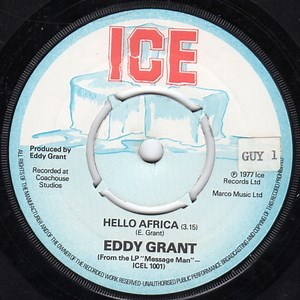 Eddy Grant - Hello Africa / Neighbour, Neighbour